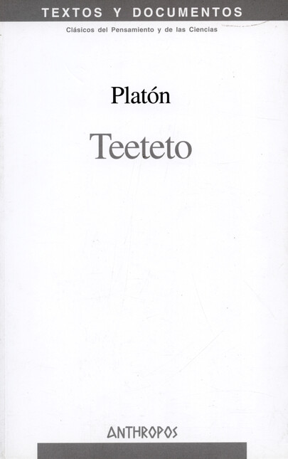 Teeteto o sobre la ciencia (2ª...
