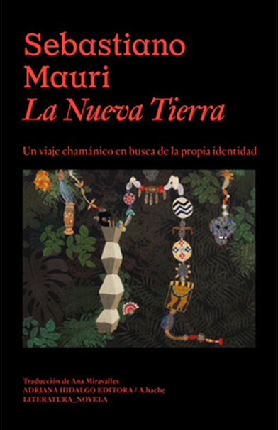 La nueva tierra. Un viaje cham...