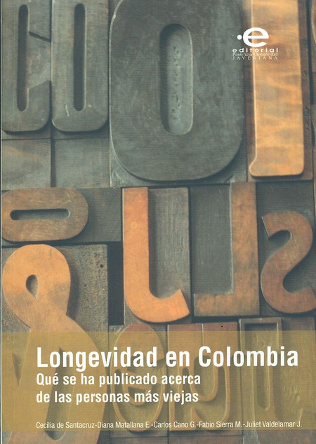 Longevidad en Colombia. Qué se...