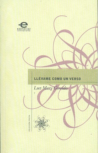 Llévame como un verso