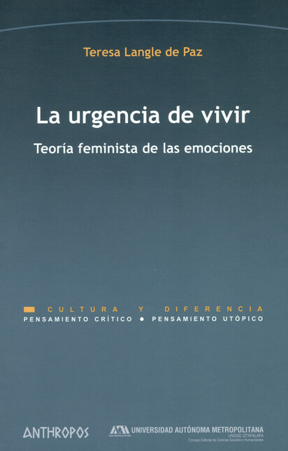 La urgencia de vivir. Teoría f...