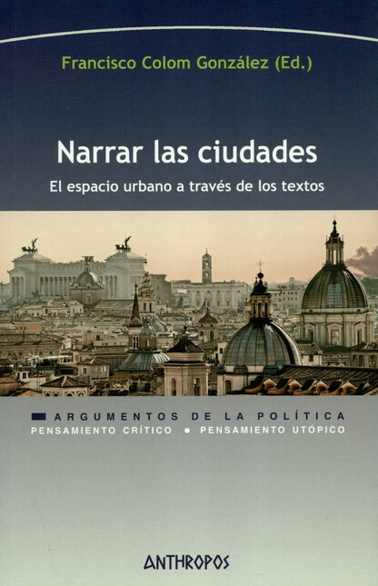 Narrar las ciudades. El espaci...