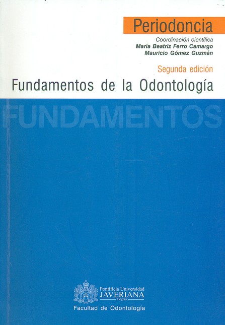 Fundamentos de la odontología....