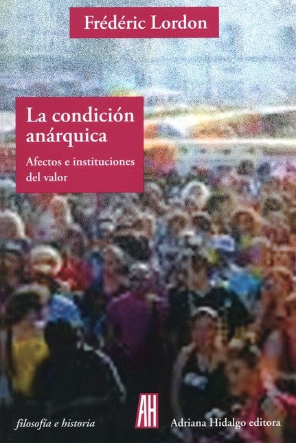 La condición anárquica. Afecto...