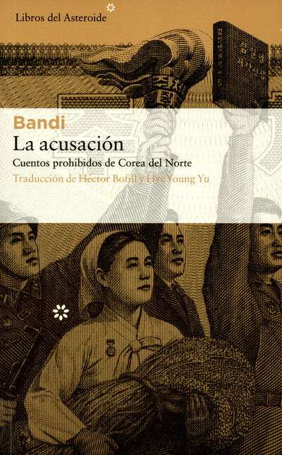 La acusación. Cuentos prohibid...