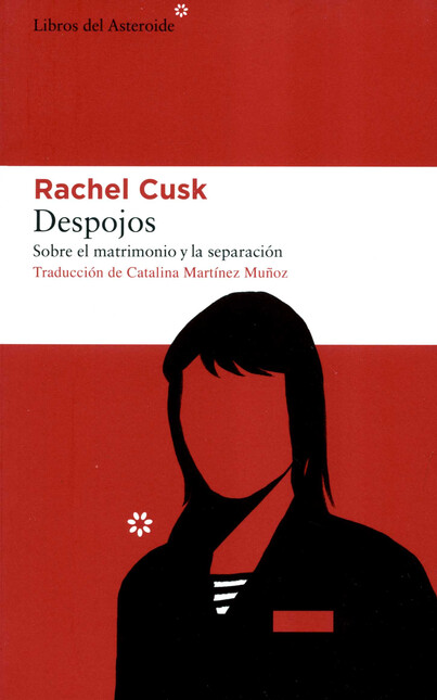 Despojos. Sobre el matrimonio ...