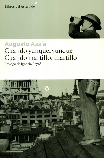 Cuando yunque, yunque. Cuando ...