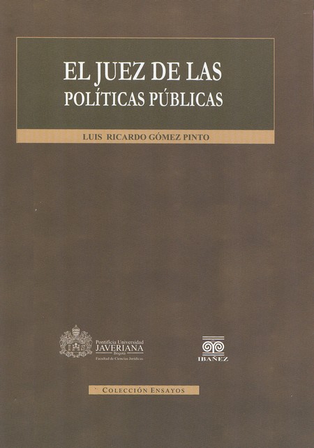 El juez de las políticas públi...