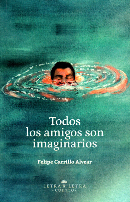 Todos los amigos son imaginari...