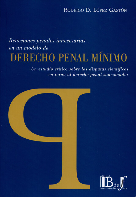 Derecho penal mínimo. Un estud...