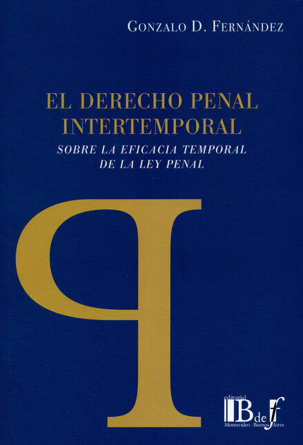 El derecho penal intertemporal...