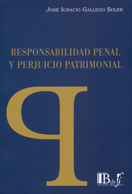 Responsabilidad penal y perjui...