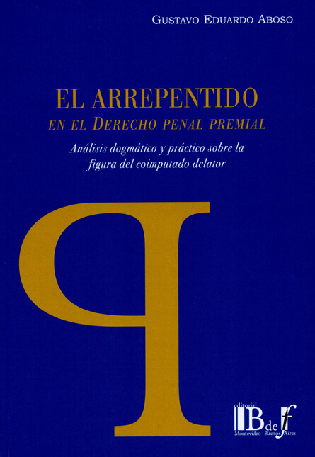 El arrepentido en el derecho p...