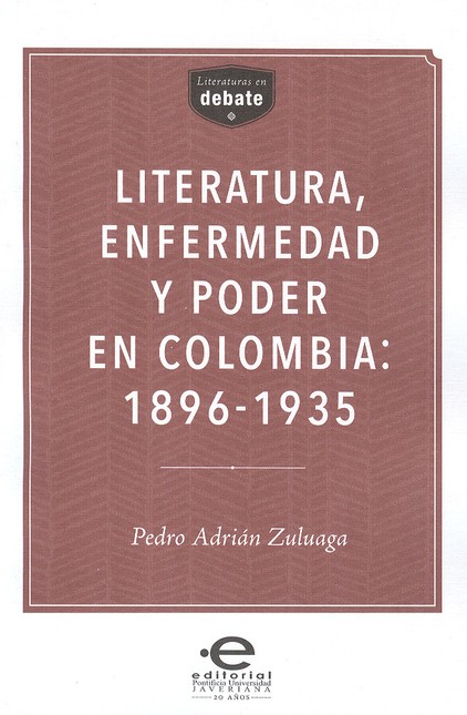 Literatura, enfermedad y poder...