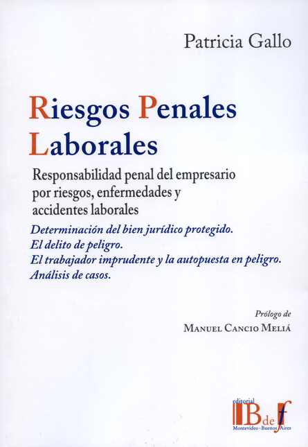 Riesgos penales laborales. Res...