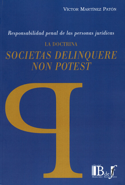 La doctrina societas delinquer...