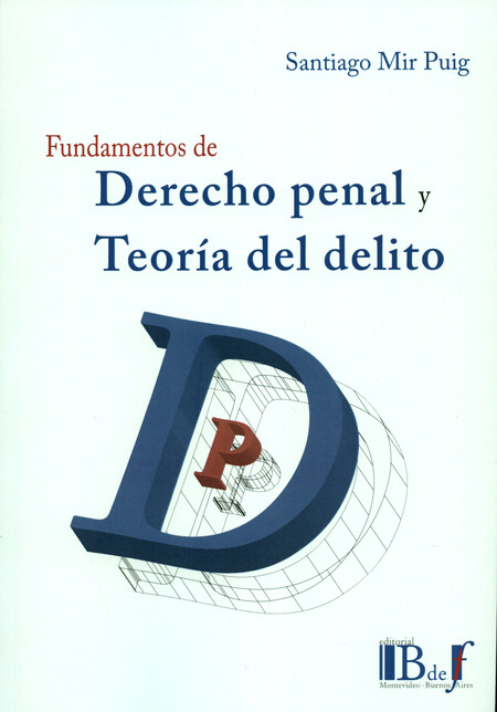 Derecho penal y teoría del del...