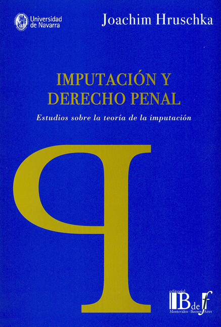 Imputación y Derecho Penal. Es...