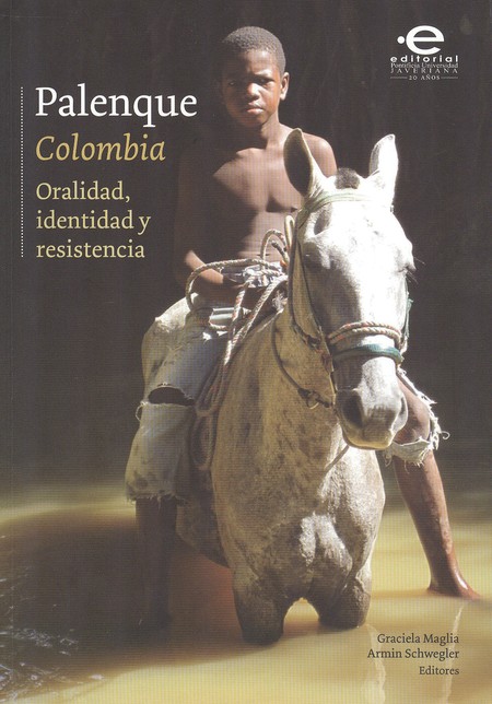 Palenque (Colombia): Oralidad,...
