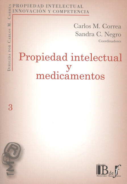 Propiedad intelectual y medica...