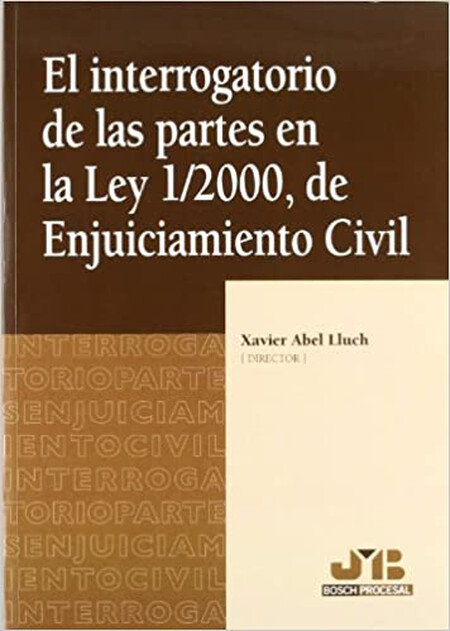 El interrogatorio de las parte...