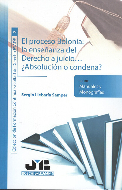 El proceso Bolonia: la enseñan...