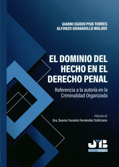 El dominio del hecho en el der...