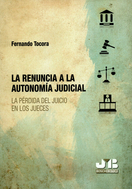 La renuncia a la autonomía jud...