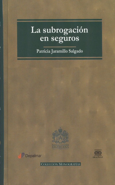 La subrogación en seguros