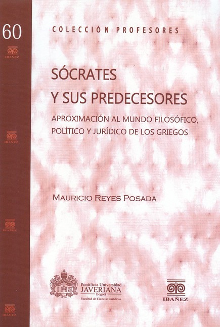 Sócrates y sus predecesores. A...