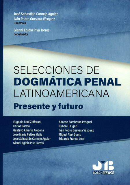 Selecciones de dogmática penal...