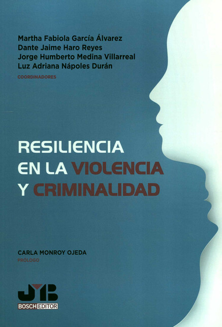 Resiliencia en la violencia y ...
