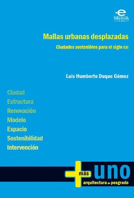 Mallas urbanas desplazadas. Ci...