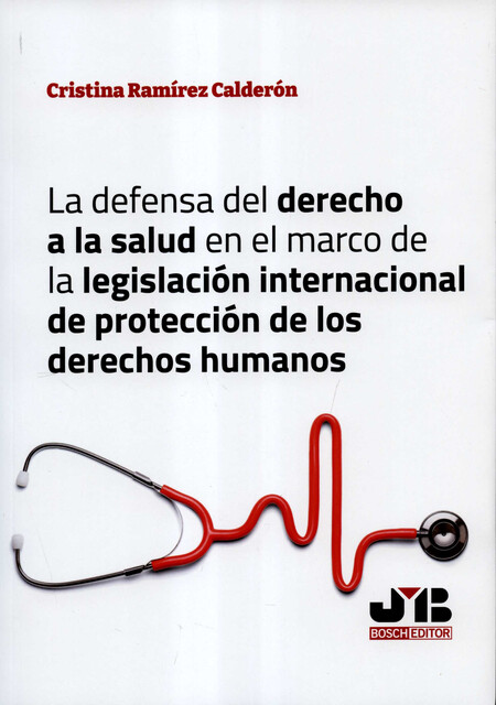 La defensa del derecho a la sa...