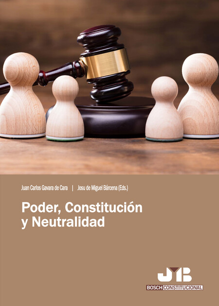Poder, Constitución y Neutrali...
