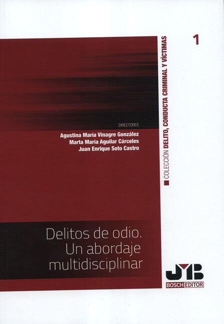 Delitos de odio. Un abordaje m...