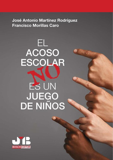 El acoso escolar no es un jueg...