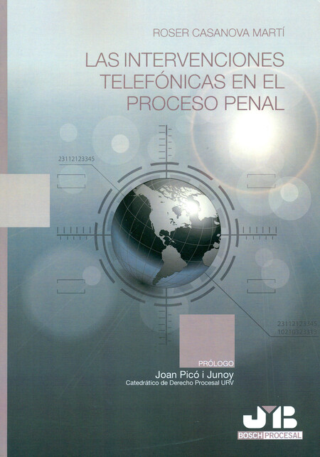 Las intervenciones telefónicas...