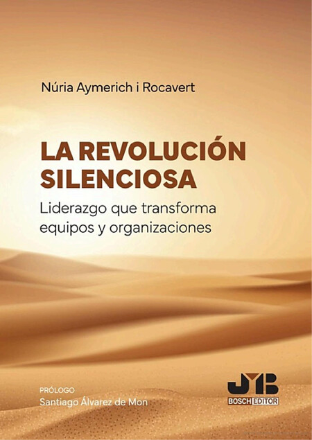 La revolución silenciosa. Lide...