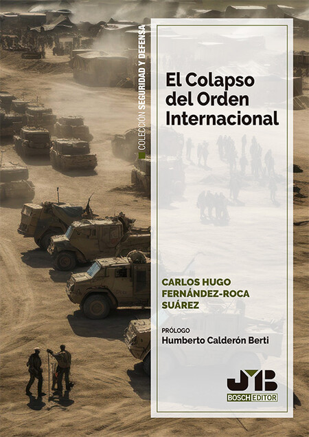 El colapso del orden internaci...