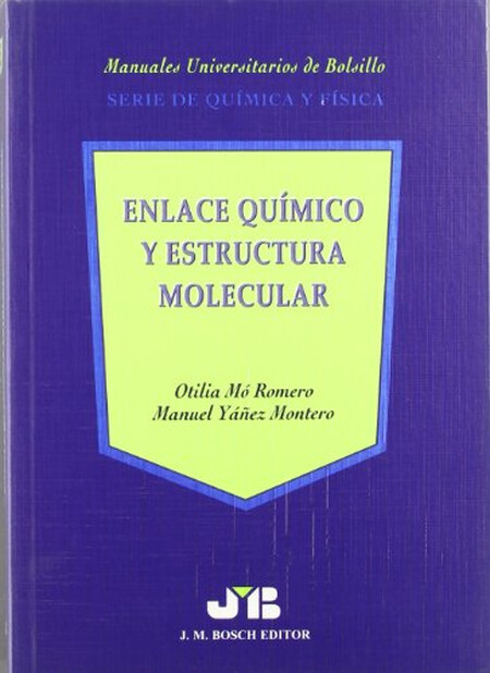 Enlace químico y estructura mo...