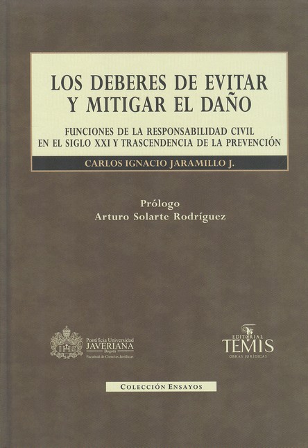 Los deberes de evitar y mitiga...
