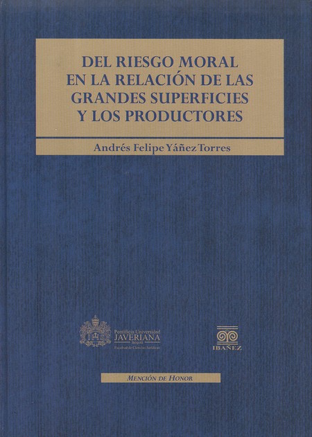 Del riesgo moral en la relació...
