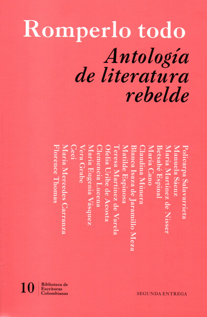 Romperlo todo (Antología de li...