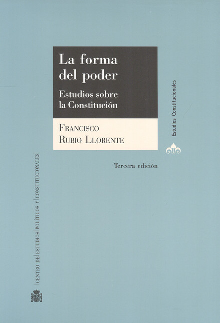 La forma del poder (tres tomos...