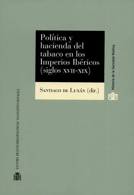 Política y hacienda del tabaco...