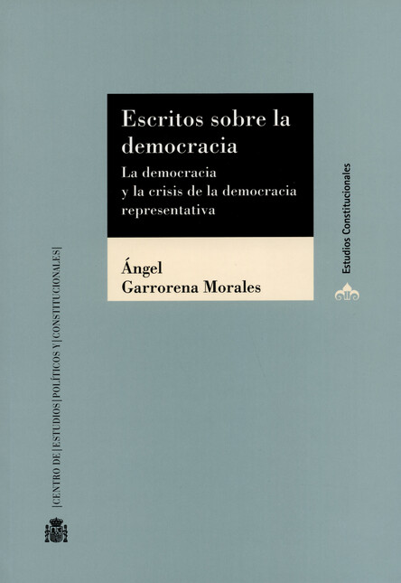 Escritos sobre la democracia. ...