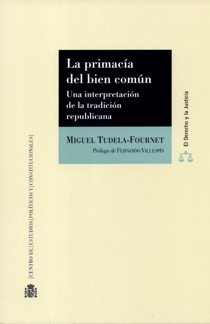 Primacía del bien común. Una i...