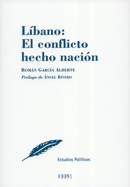 Líbano: El conflicto hecho nac...