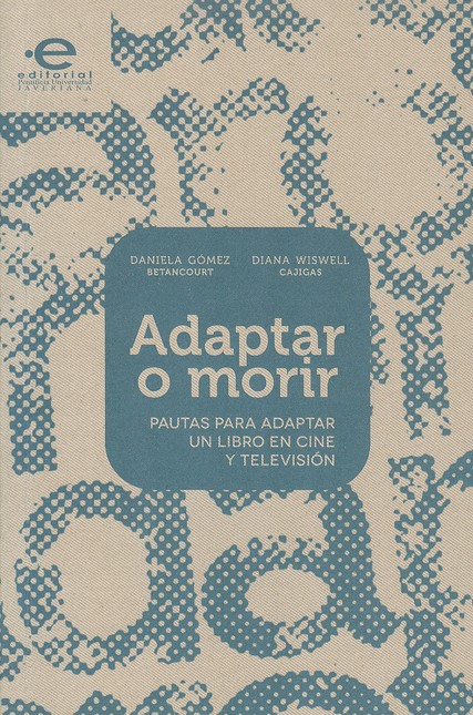 Adaptar o morir. Pautas para a...